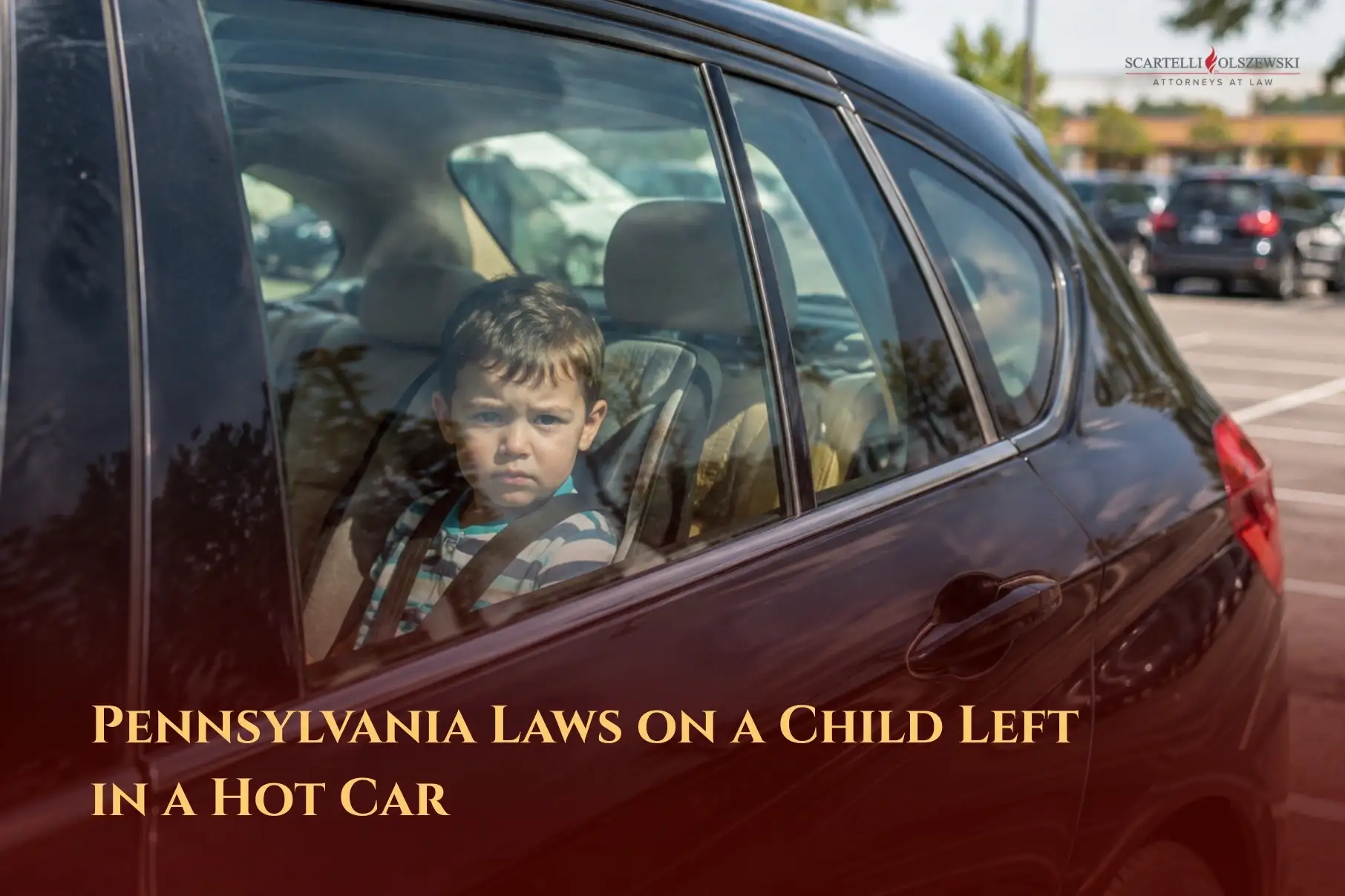 Hot cars and children in pennsylvania