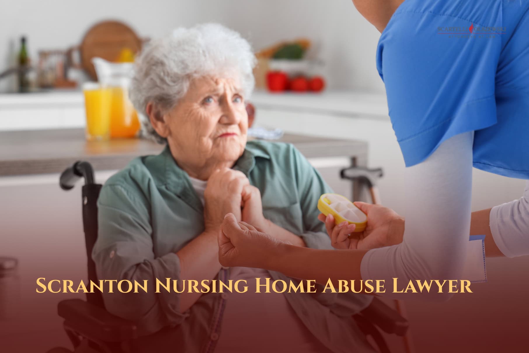 Scranton nursing home abuse lawyer