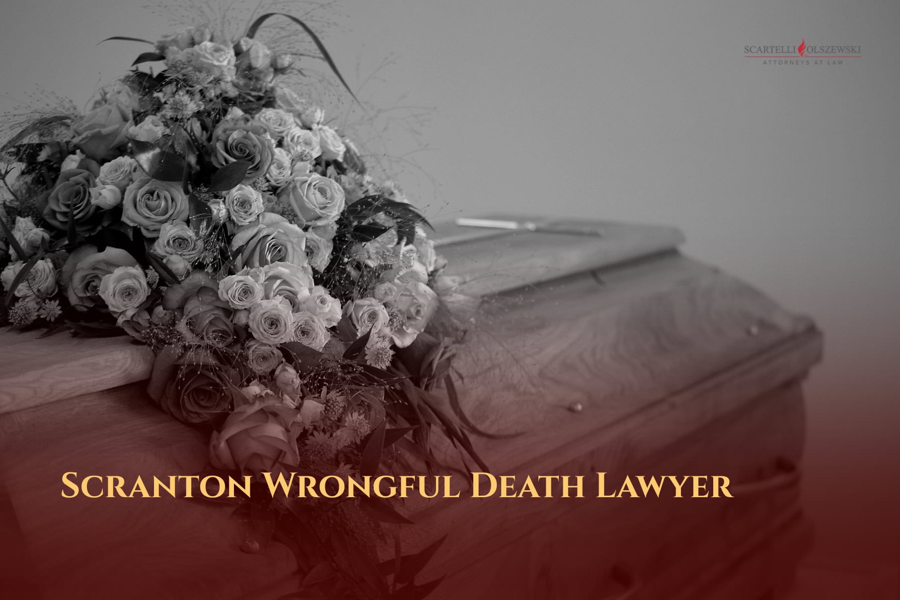 Scranton wrongful death lawyer